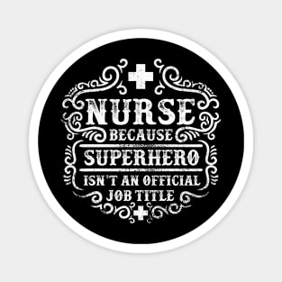 Nurse Official Job Title Magnet